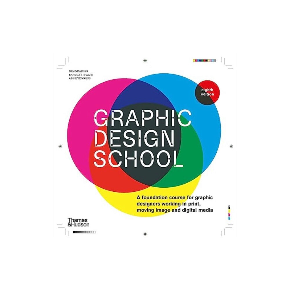 Thames & Hudson Ltd Graphic Design School (häftad, eng)