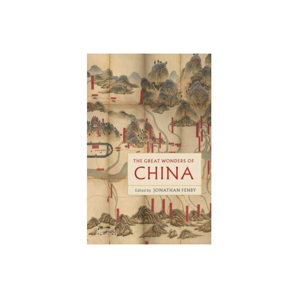 Thames & Hudson Ltd The Great Wonders of China (häftad, eng)