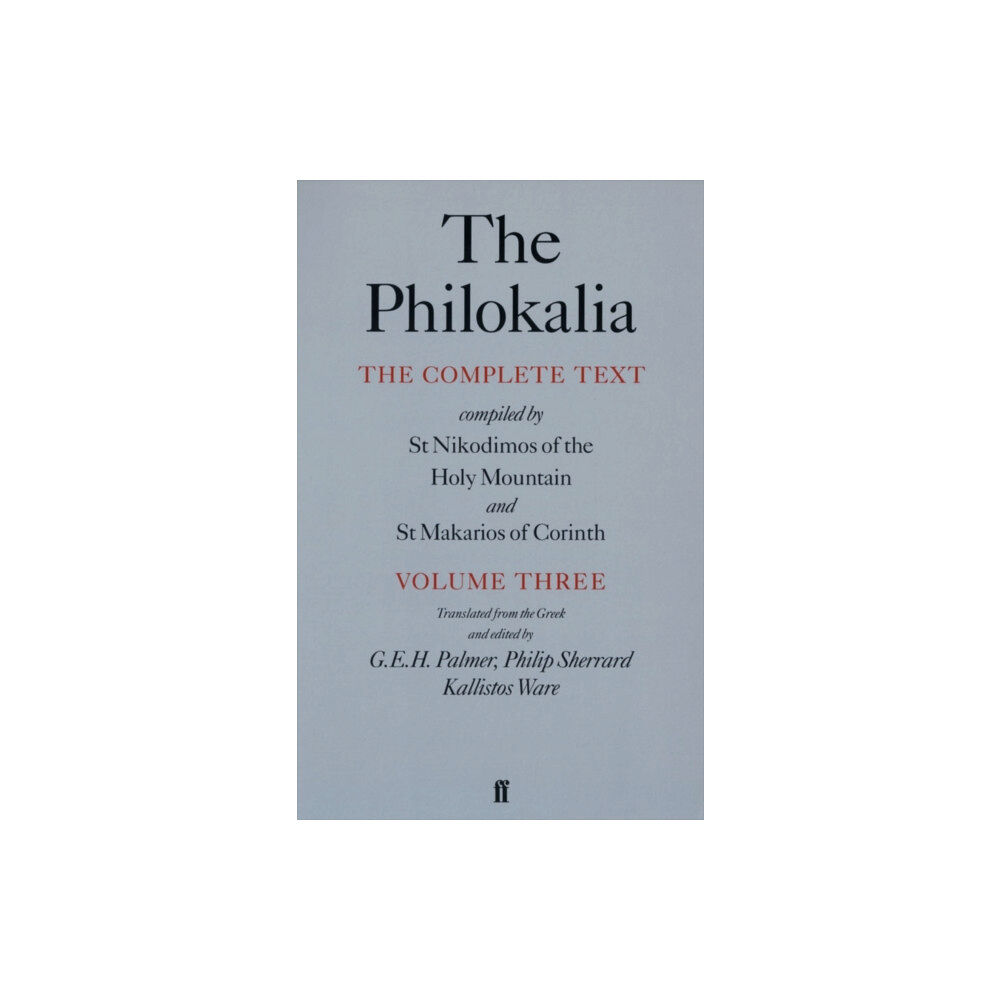 Faber & Faber The Philokalia Vol 3 (häftad, eng)