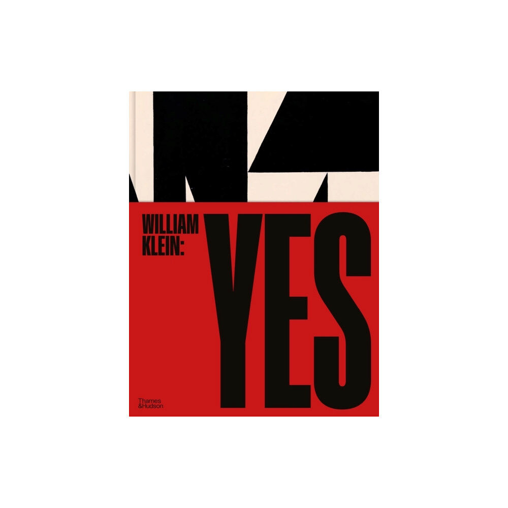 Thames & Hudson Ltd William Klein: Yes (inbunden, eng)