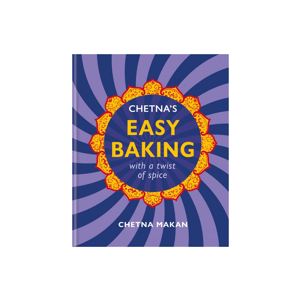 Octopus publishing group Chetna's Easy Baking (inbunden, eng)