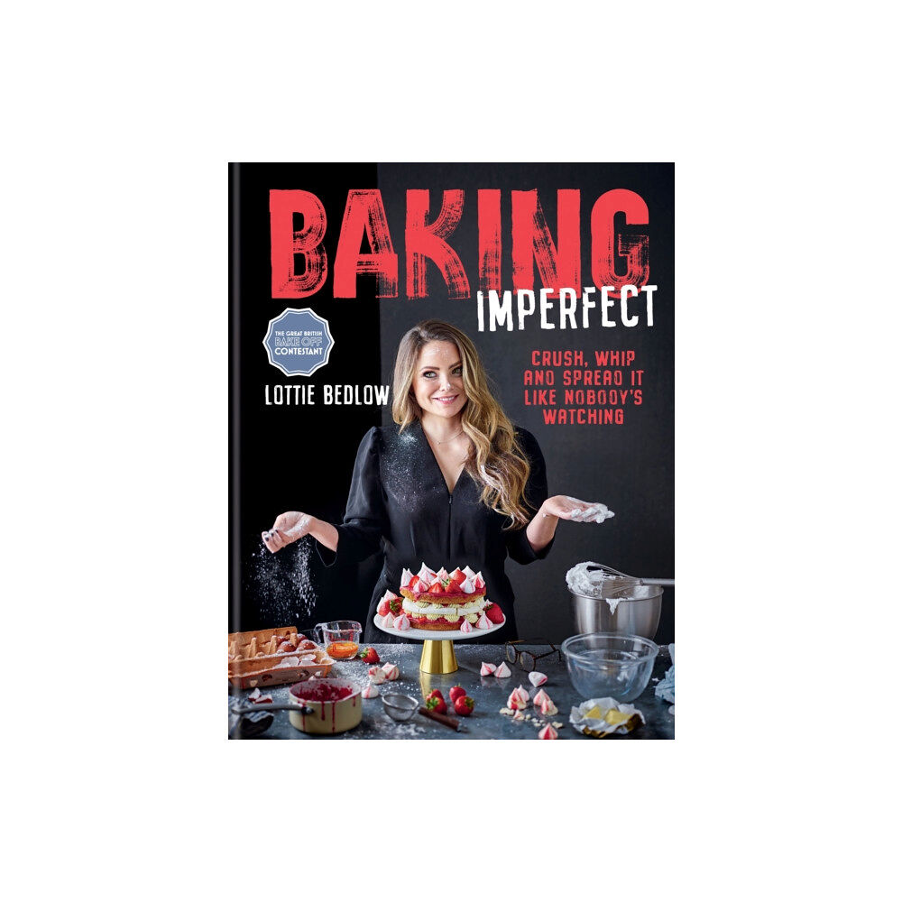 Octopus publishing group Baking Imperfect (inbunden, eng)