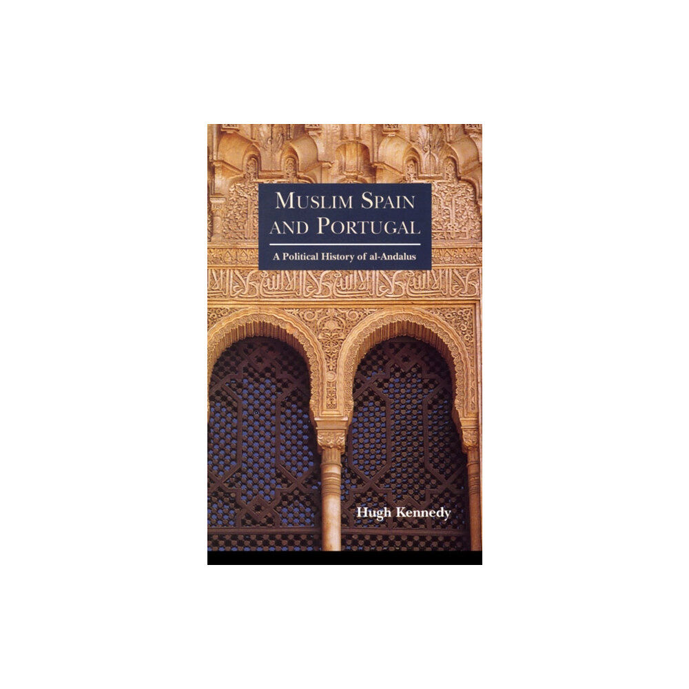 Taylor & francis ltd Muslim Spain and Portugal (häftad, eng)