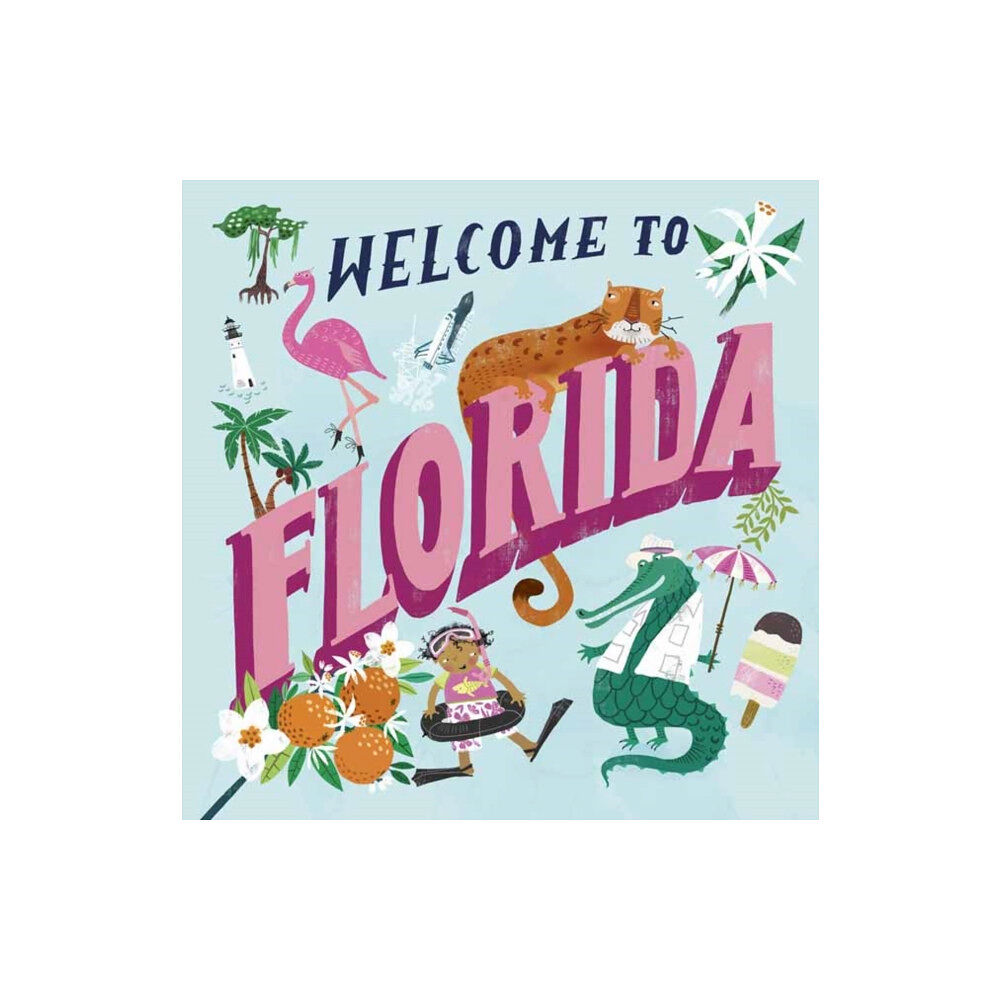 Random House USA Inc Welcome to Florida! (inbunden, eng)