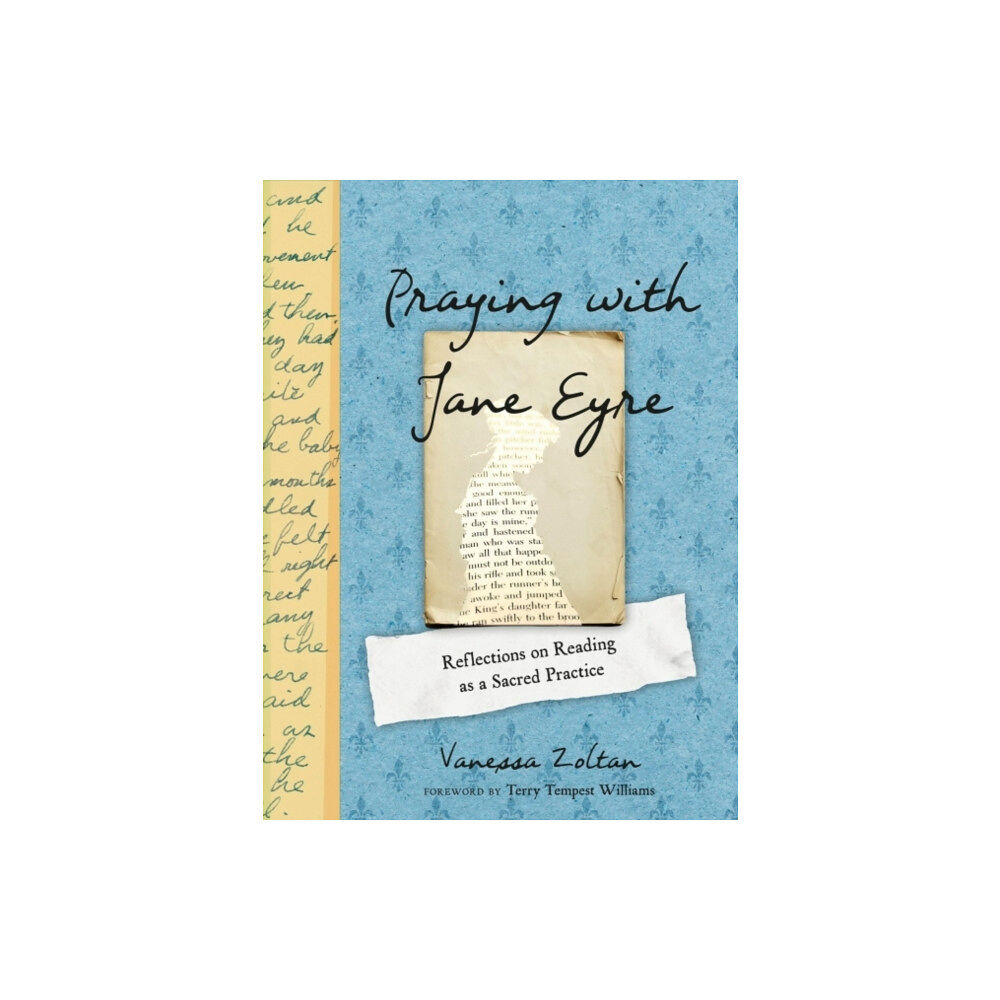 Penguin Putnam Inc Praying with Jane Eyre (inbunden, eng)