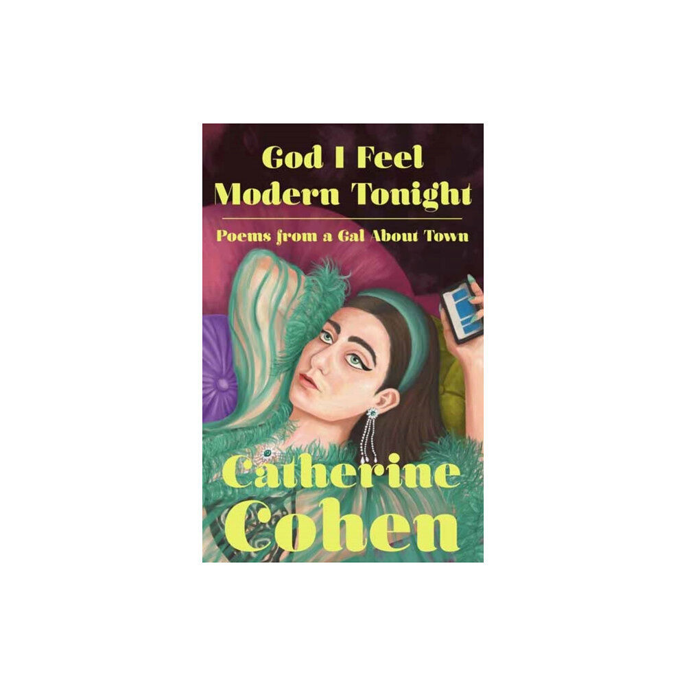 Random House USA Inc God I Feel Modern Tonight (inbunden, eng)