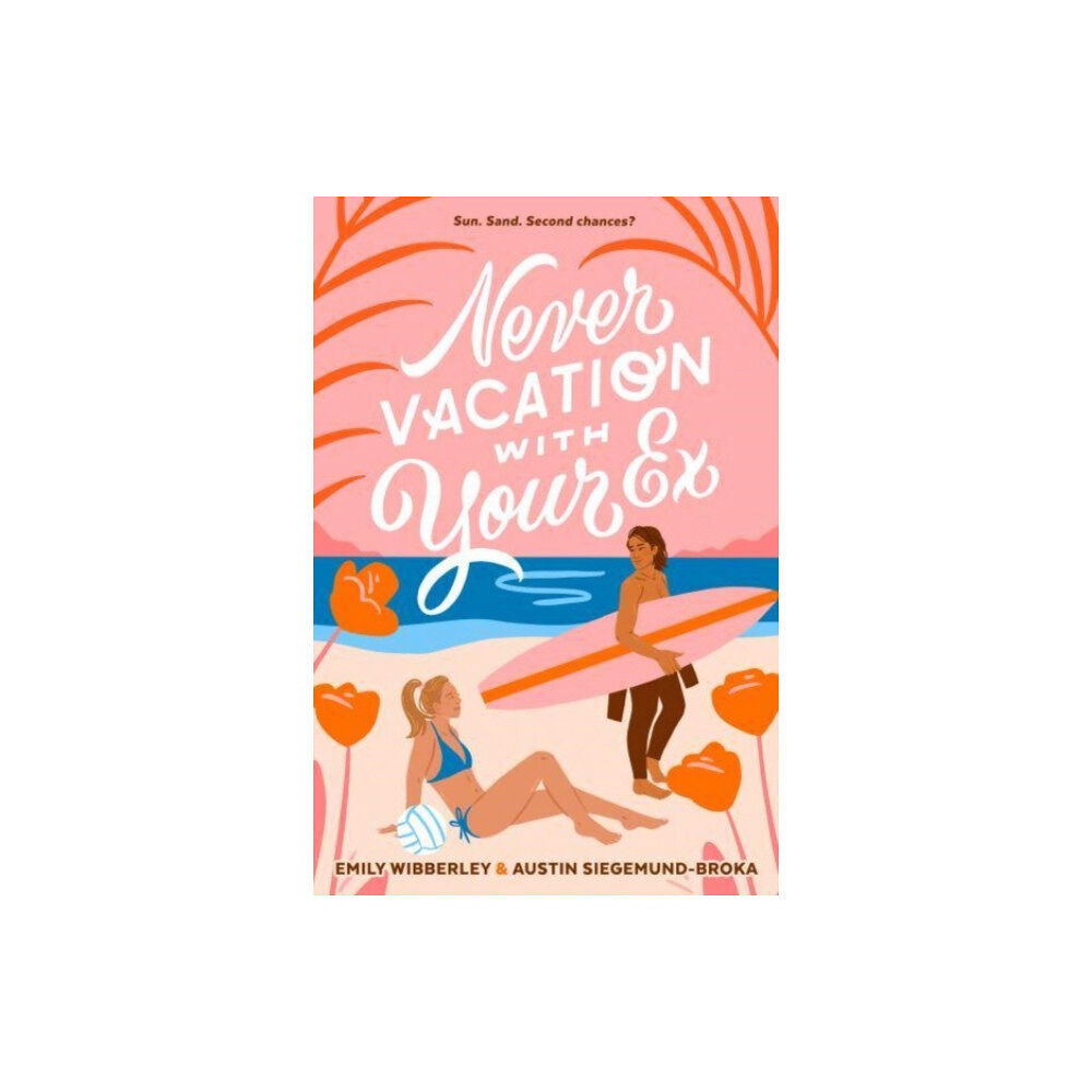 Penguin USA Never Vacation with Your Ex (inbunden, eng)