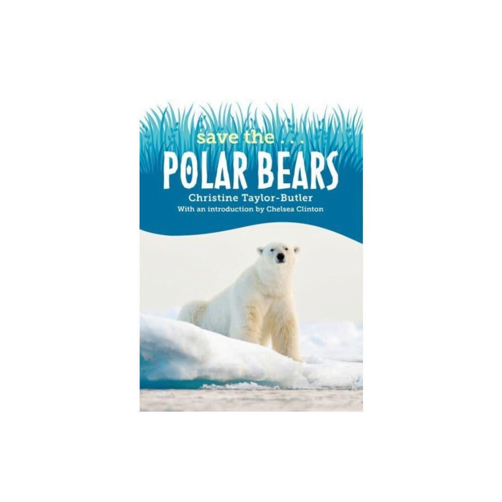 Penguin Putnam Inc Save the...Polar Bears (häftad, eng)