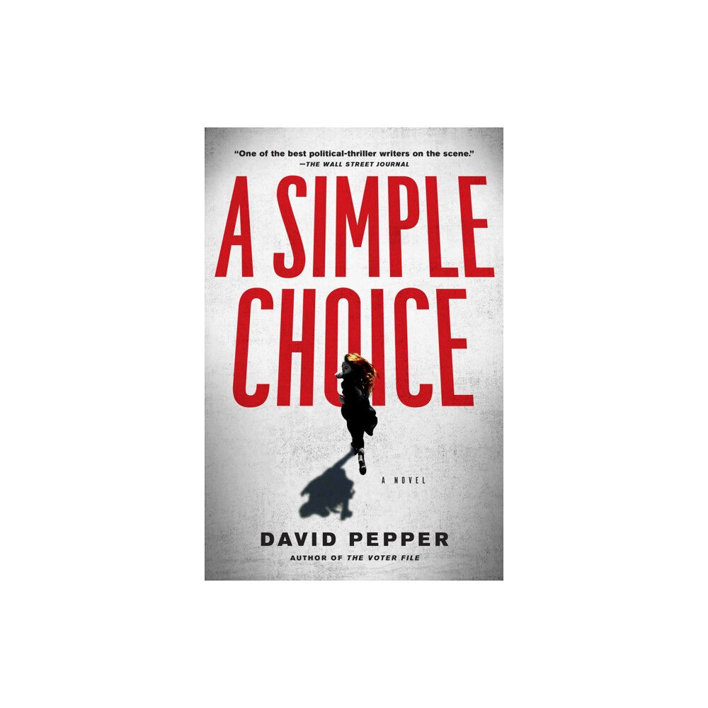 Penguin Putnam Inc A Simple Choice (inbunden, eng)