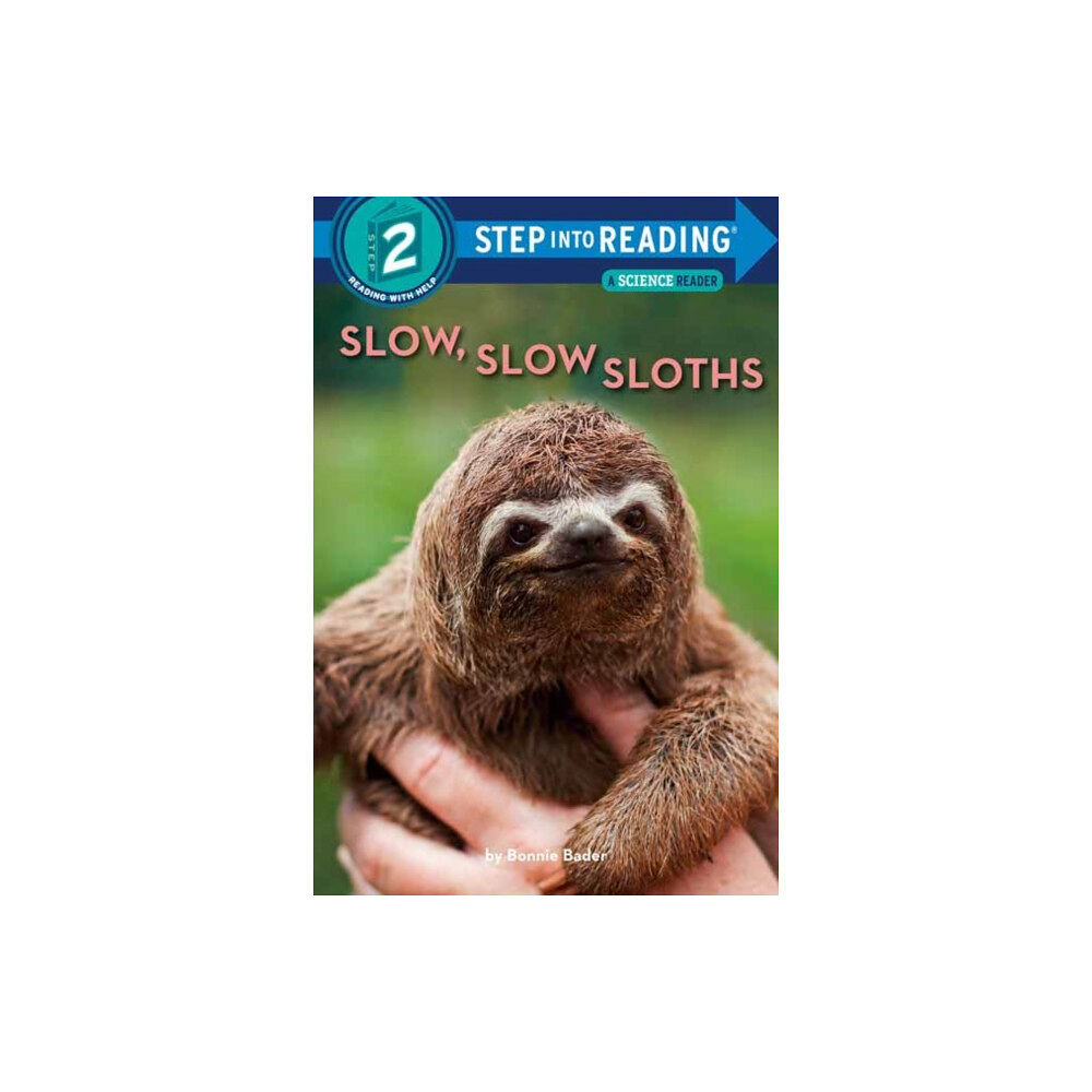 Random House USA Inc Slow, Slow Sloths (häftad, eng)