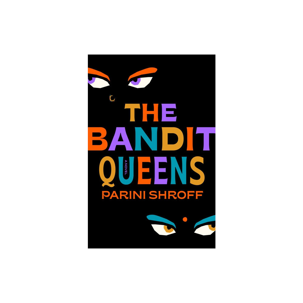 Random House Publishing Group Bandit Queens (inbunden, eng)