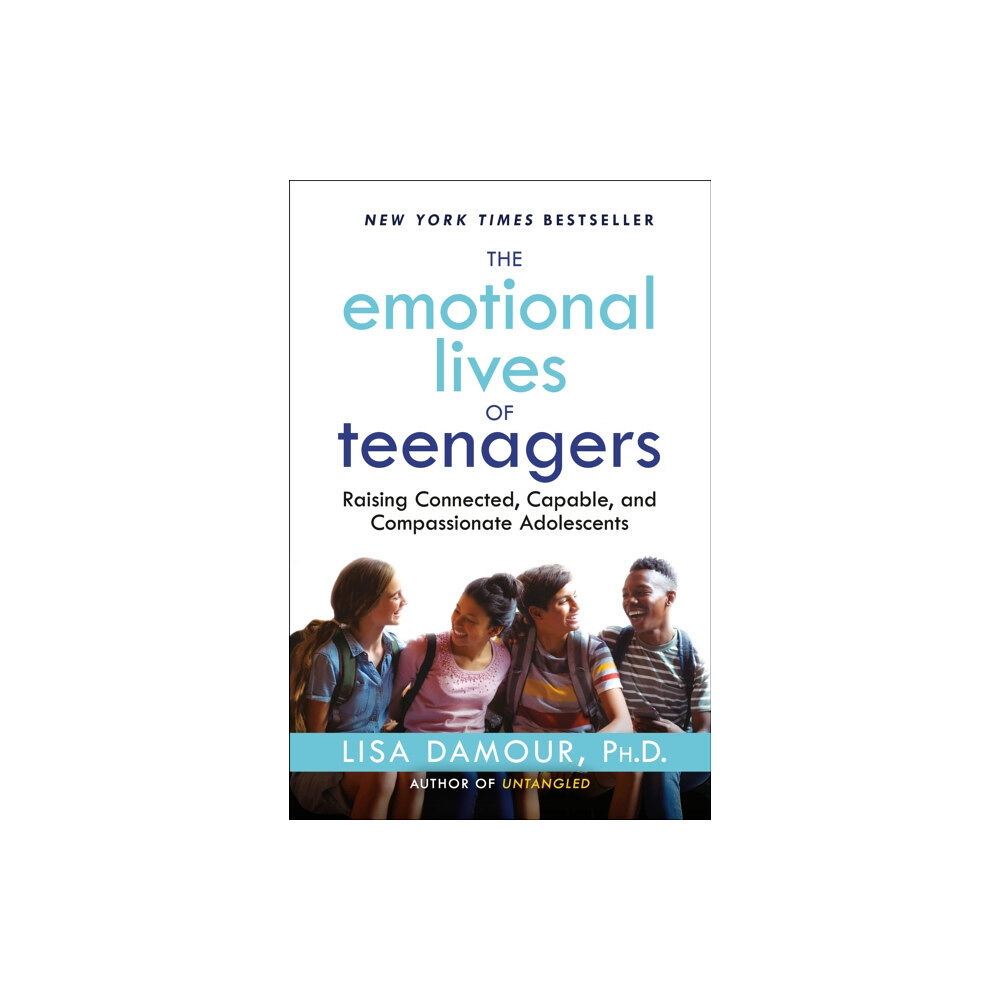 Random House Publishing Group Emotional Lives of Teenagers (inbunden, eng)