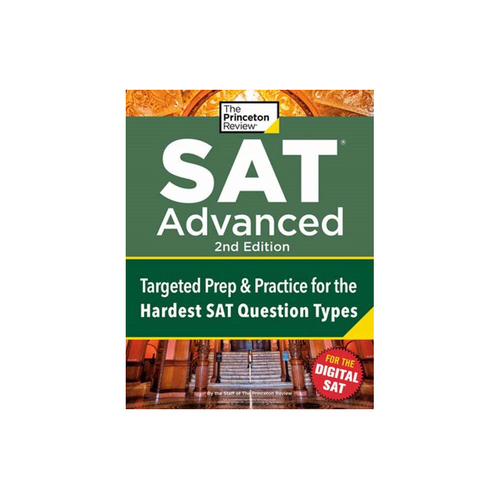 Random House USA Inc Princeton Review SAT Advanced, 2nd Edition (häftad, eng)