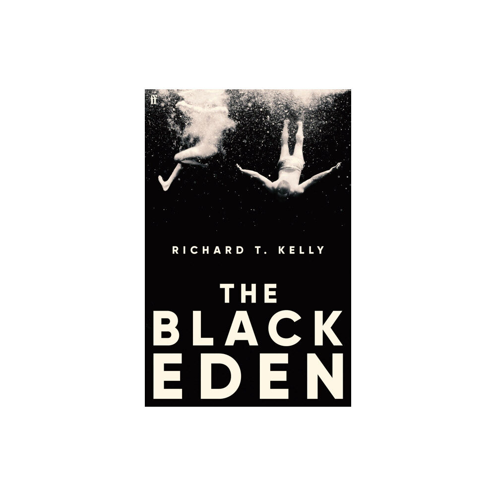 Faber & Faber The Black Eden (inbunden, eng)