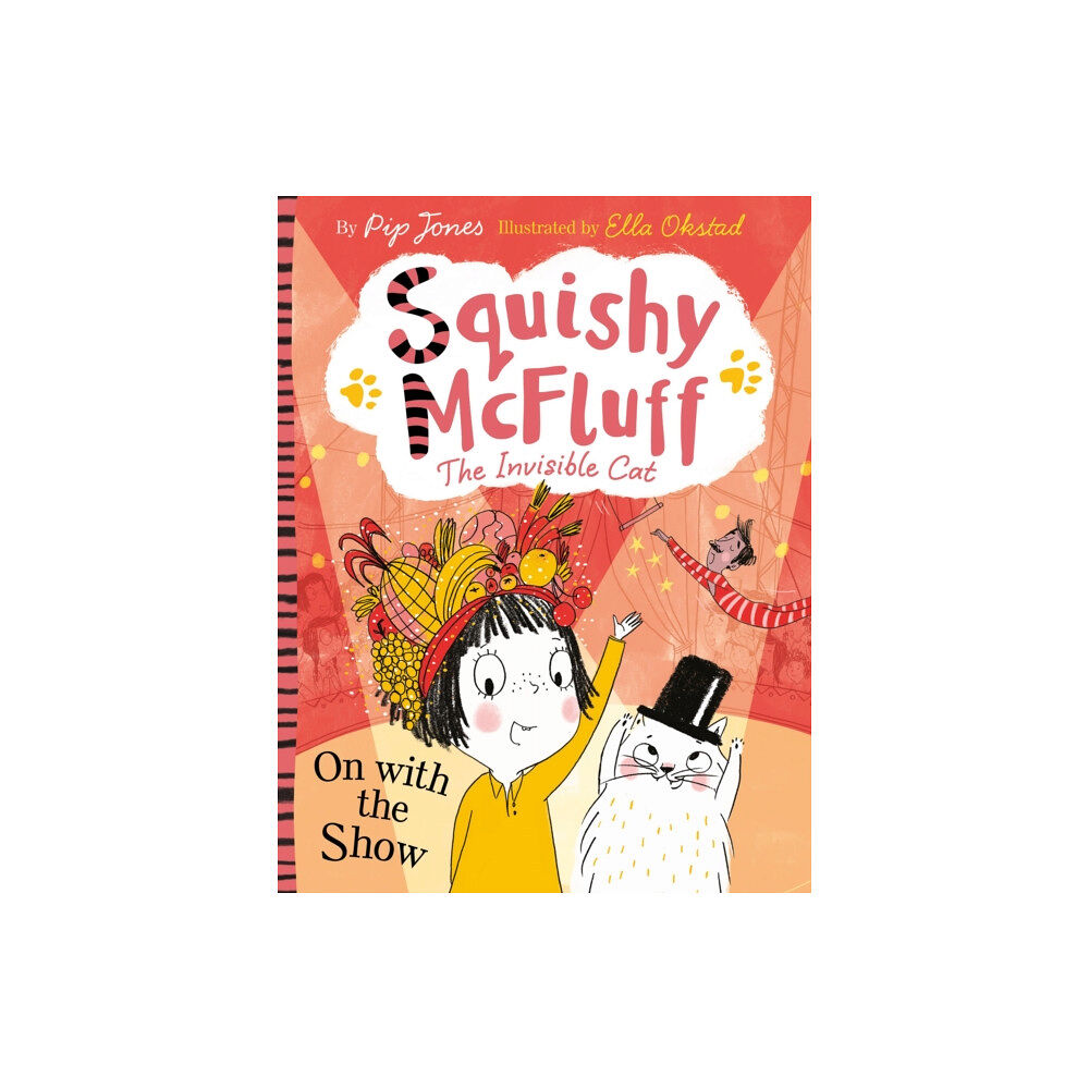 Faber & Faber Squishy McFluff: On with the Show (häftad, eng)