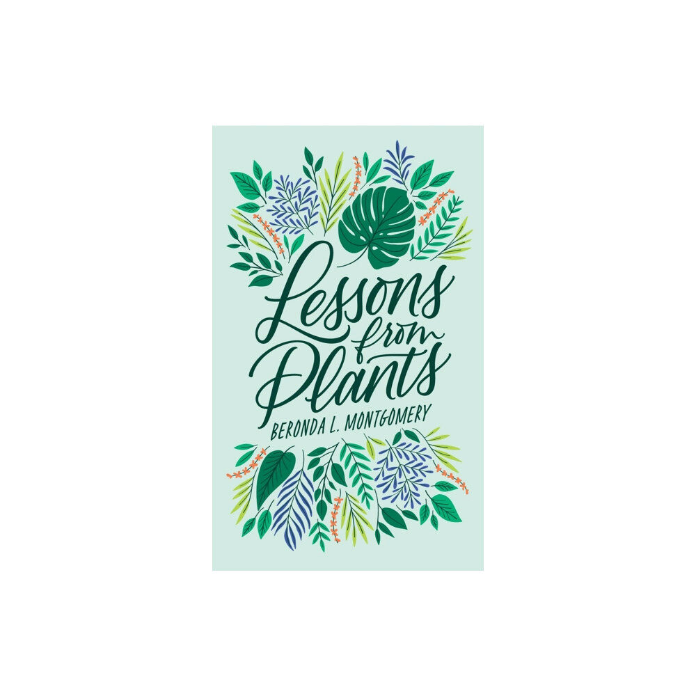 Harvard university press Lessons from Plants (inbunden, eng)