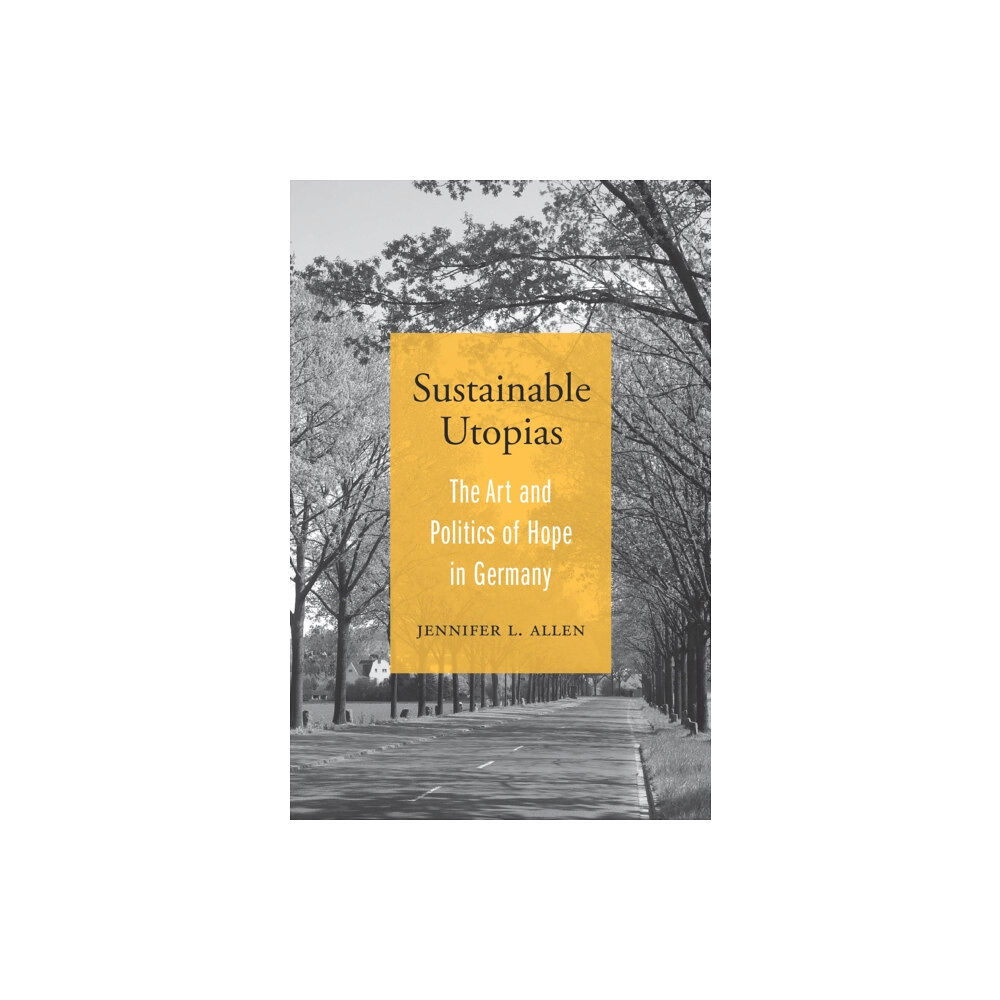 Harvard university press Sustainable Utopias (inbunden, eng)