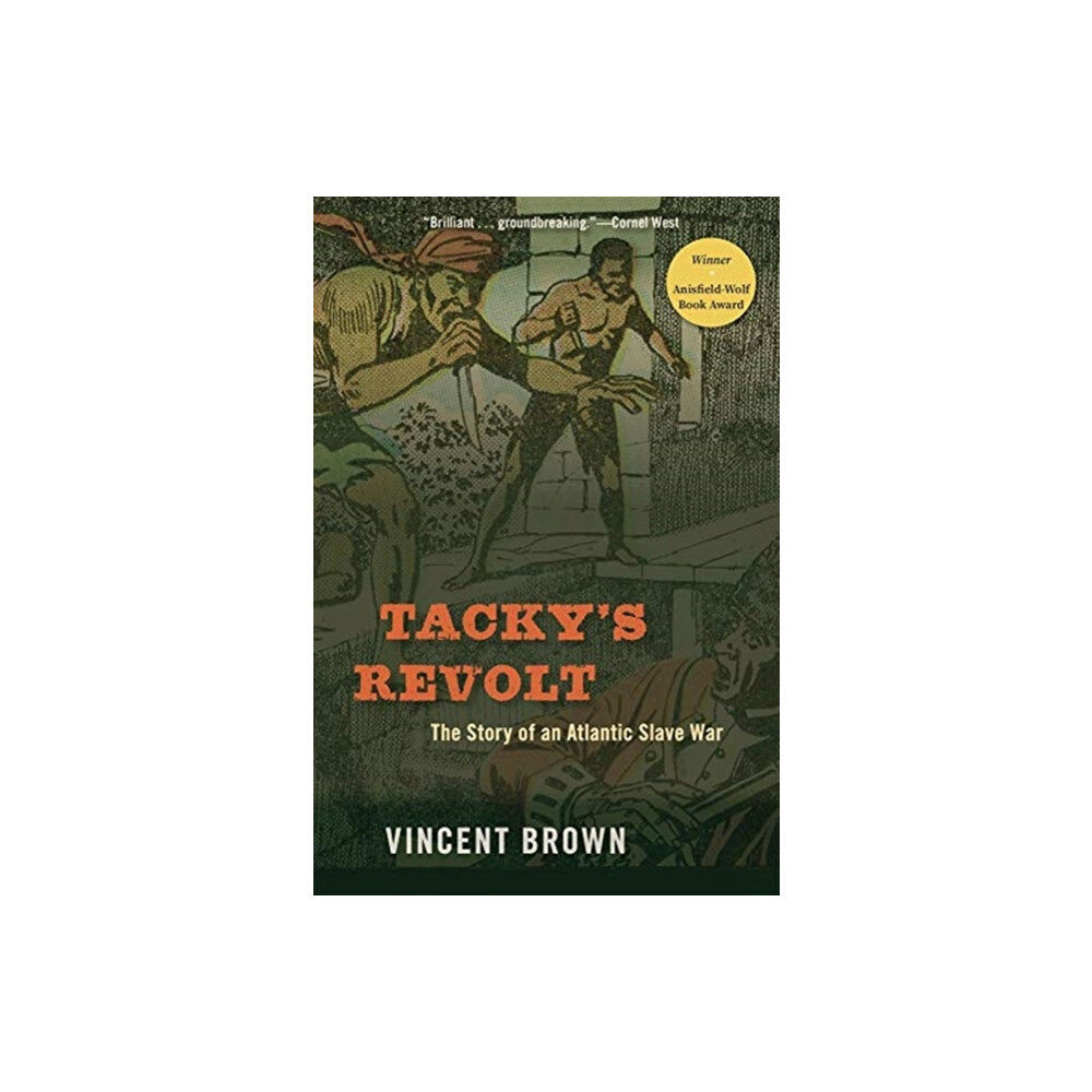 Harvard university press Tacky’s Revolt (häftad, eng)