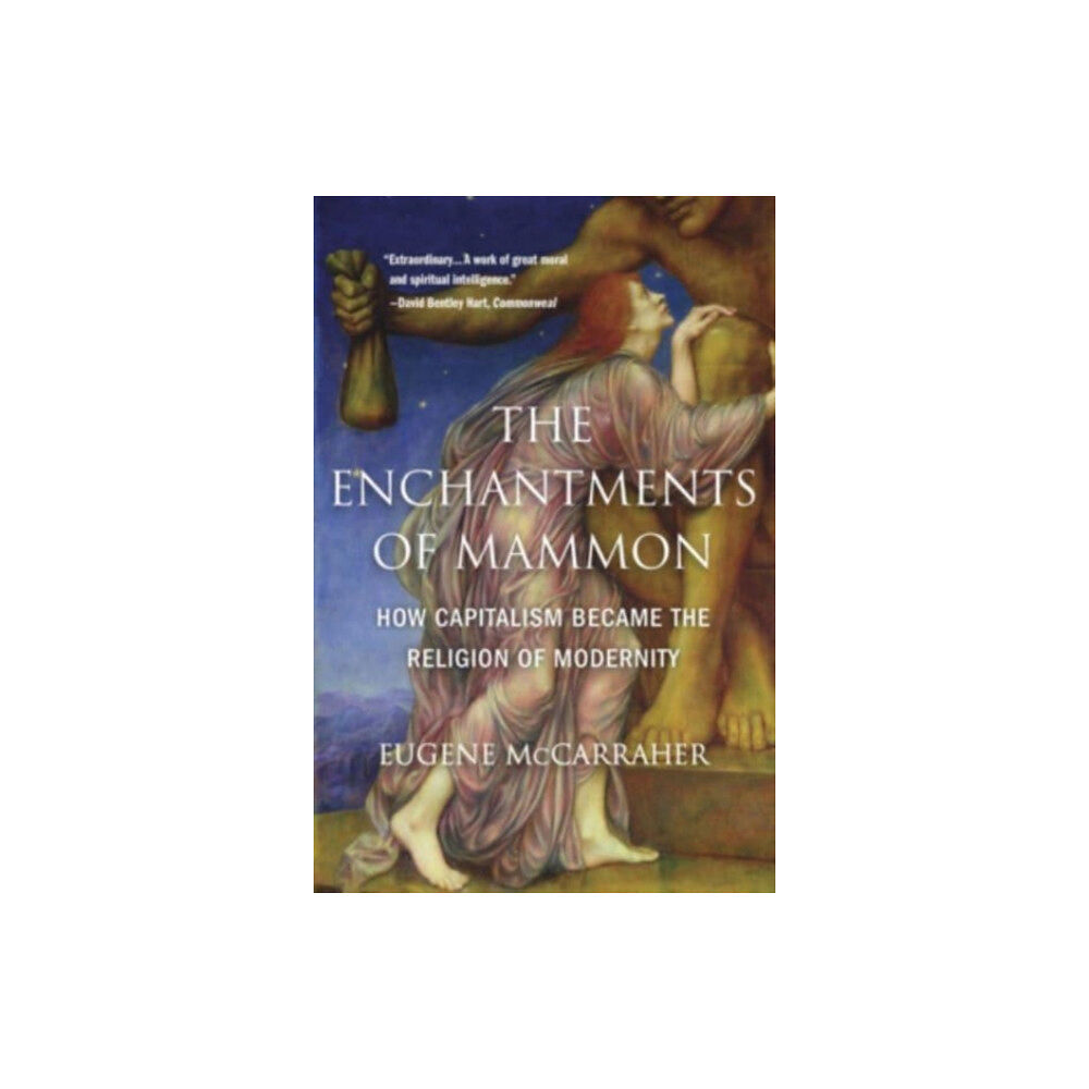 Harvard university press The Enchantments of Mammon (häftad, eng)