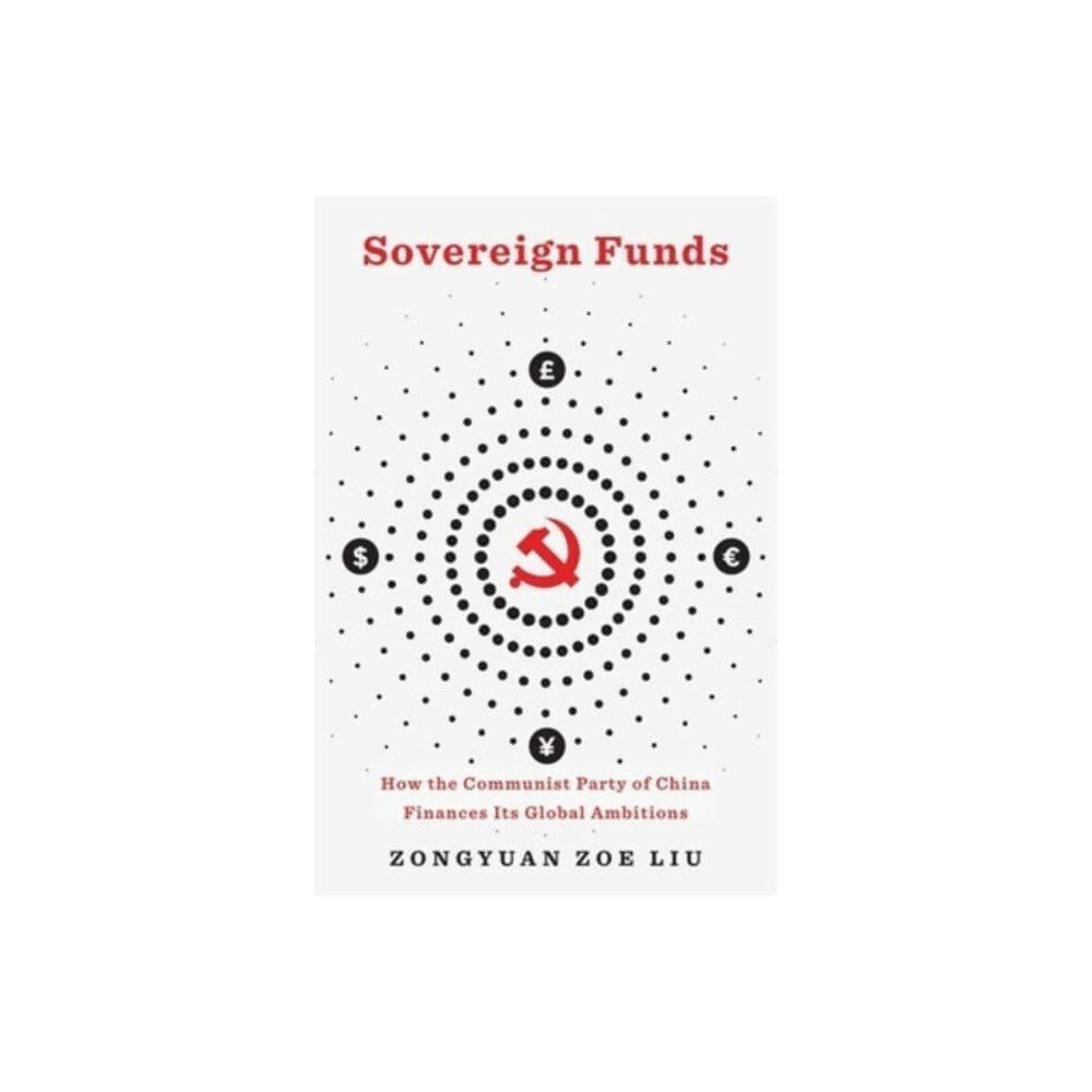 Harvard university press Sovereign Funds (inbunden, eng)