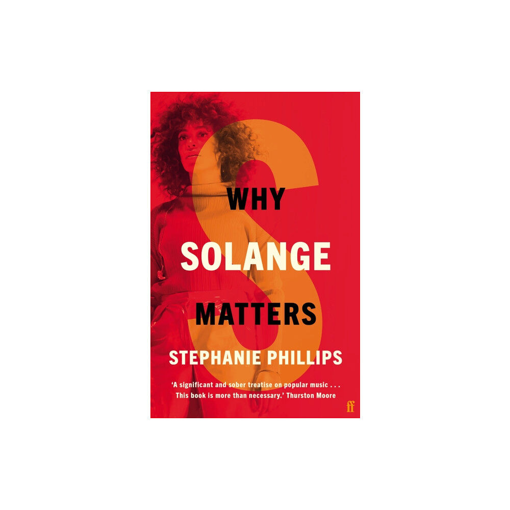 Faber & Faber Why Solange Matters (inbunden, eng)