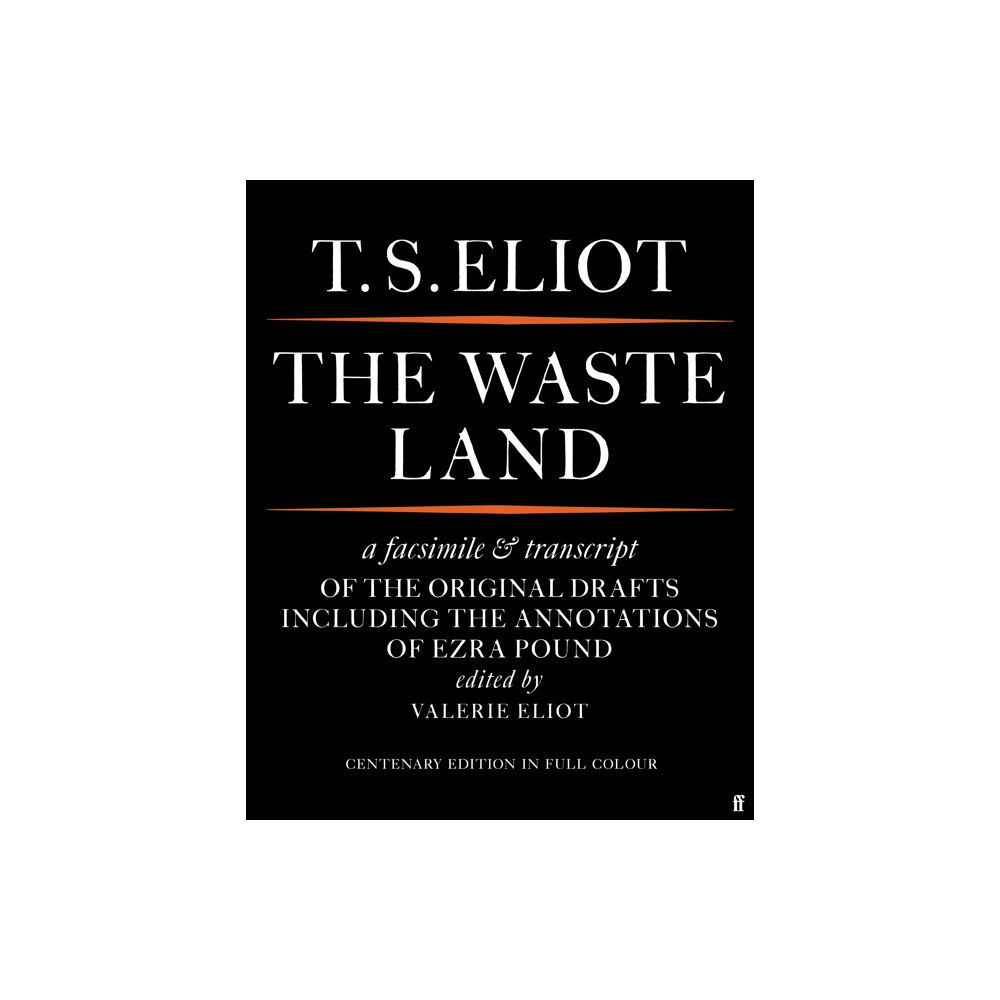 Faber & Faber The Waste Land Facsimile (häftad, eng)