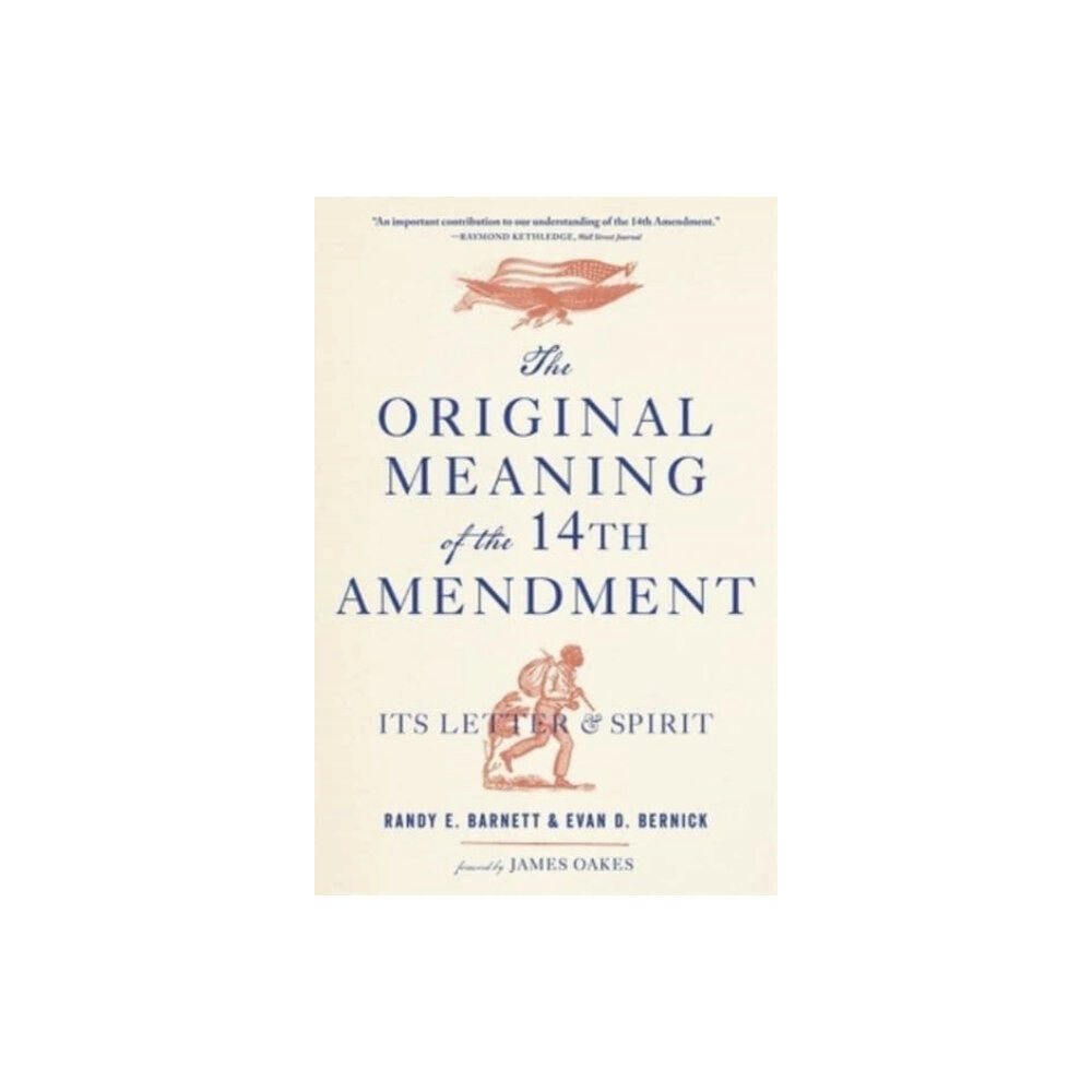 Harvard university press The Original Meaning of the Fourteenth Amendment (häftad, eng)