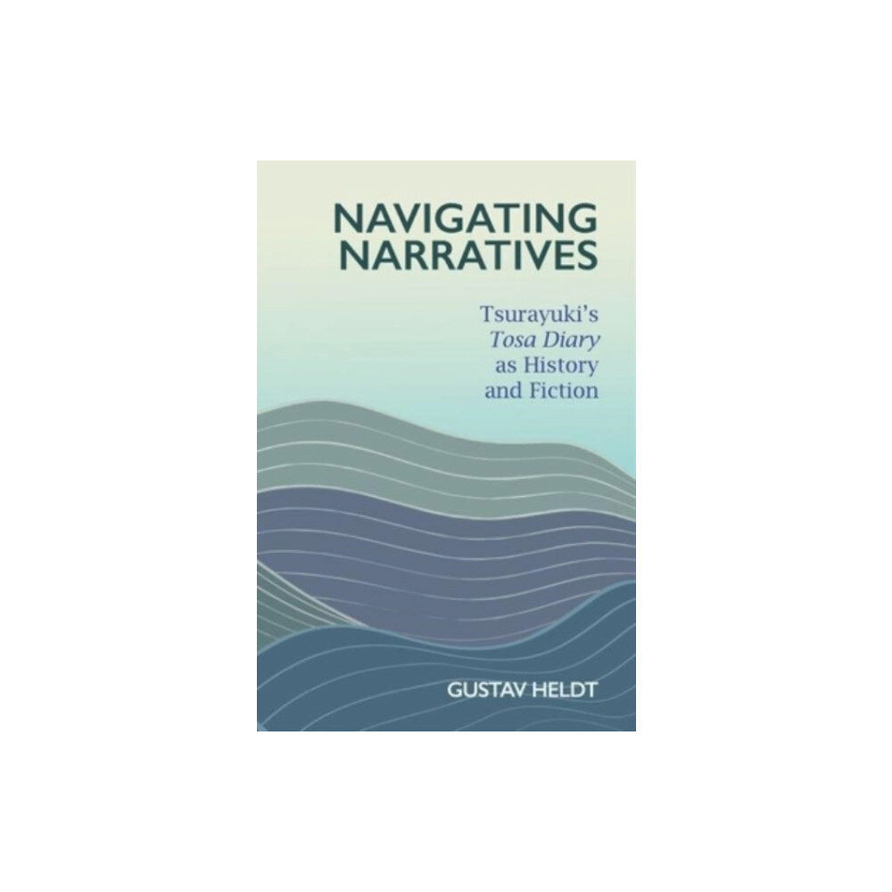 Harvard university press Navigating Narratives (inbunden, eng)