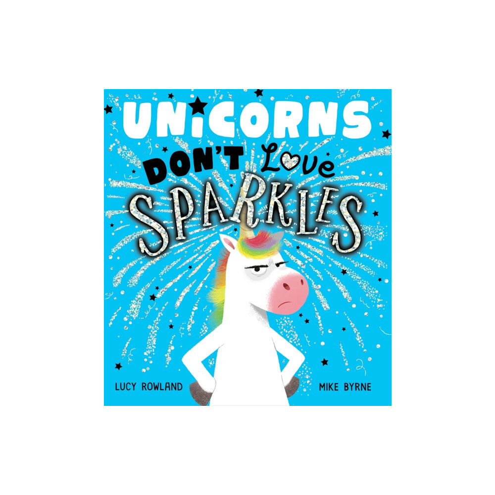 Scholastic Unicorns Don't Love Sparkles (PB) (häftad, eng)