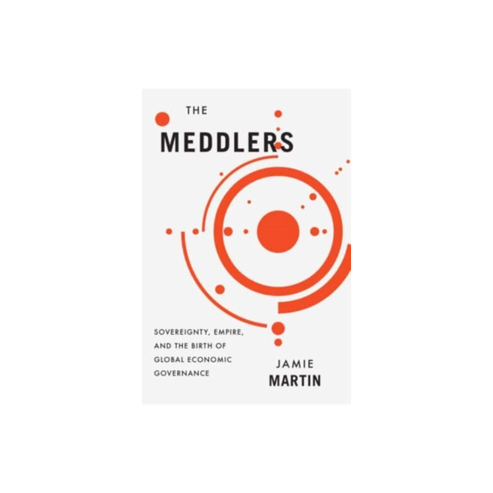 Harvard university press The Meddlers (inbunden, eng)