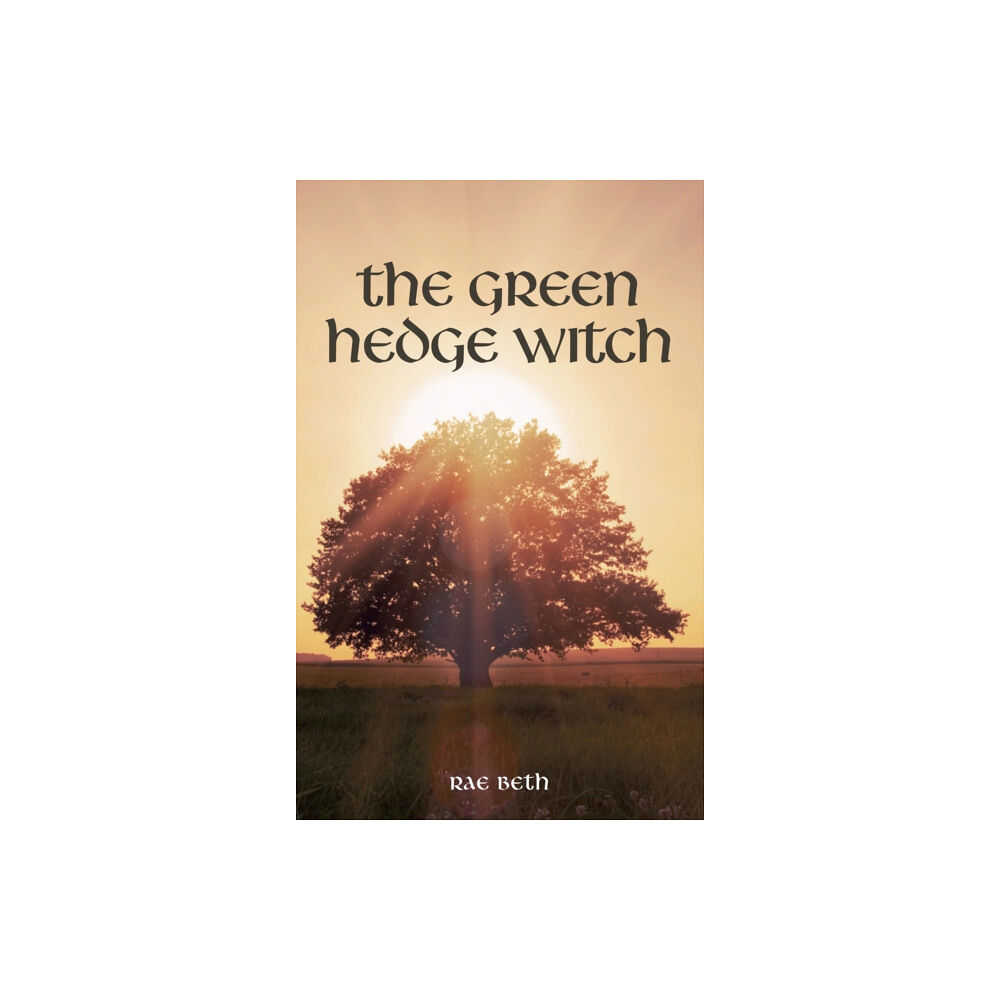 The Crowood Press Ltd The Green Hedge Witch (häftad, eng)