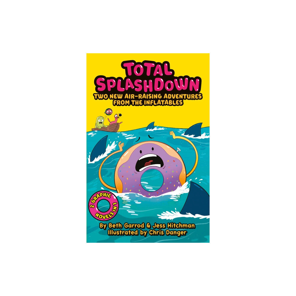 Scholastic Total Splash Down: Two Splash-tastic Inflatables Adventures (häftad, eng)