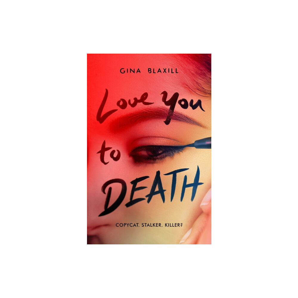 Scholastic Love You to Death (häftad, eng)