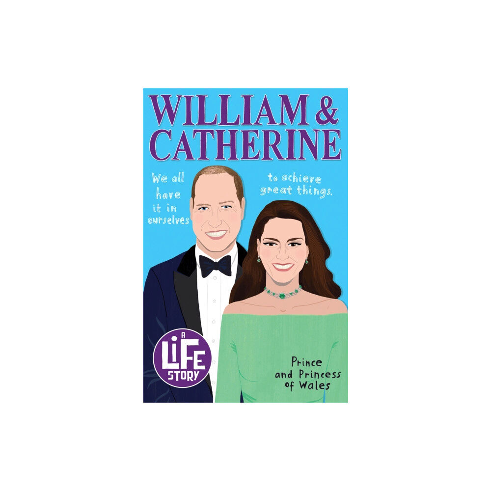 Scholastic A Life Story: William and Catherine (häftad, eng)