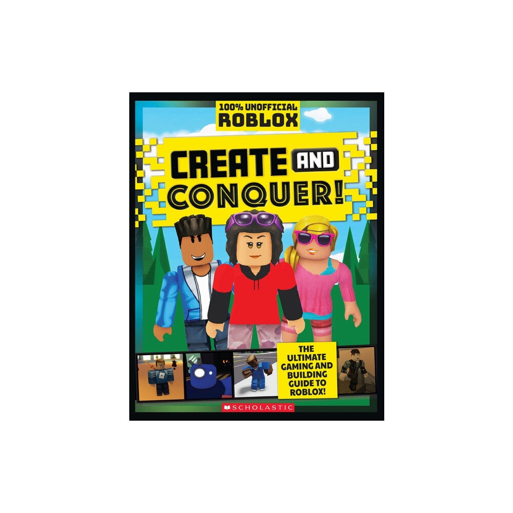 Scholastic Roblox: Create and Conquer! (häftad, eng)