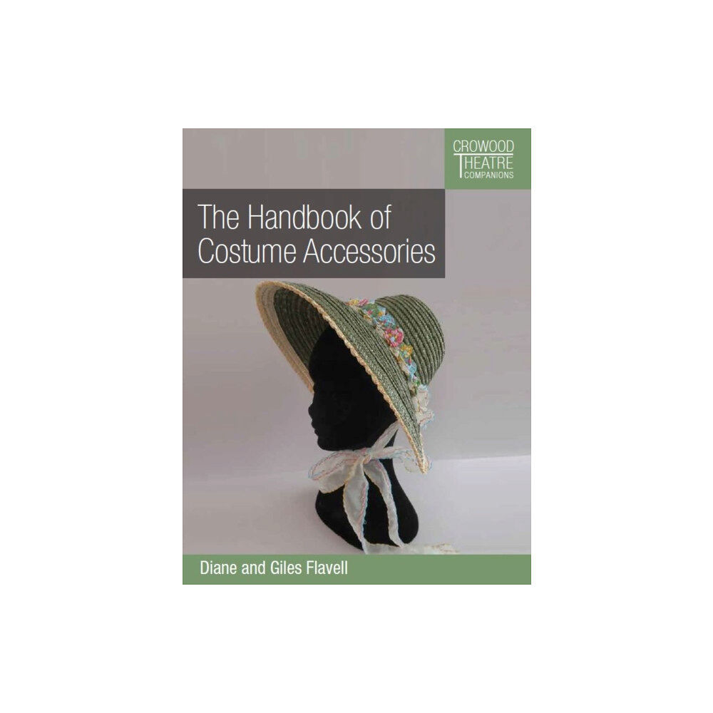 The Crowood Press Ltd Handbook of Costume Accessories (häftad, eng)