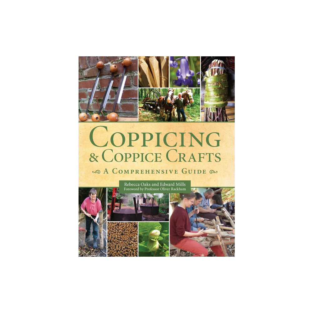 The Crowood Press Ltd Coppicing and Coppice Crafts (häftad, eng)