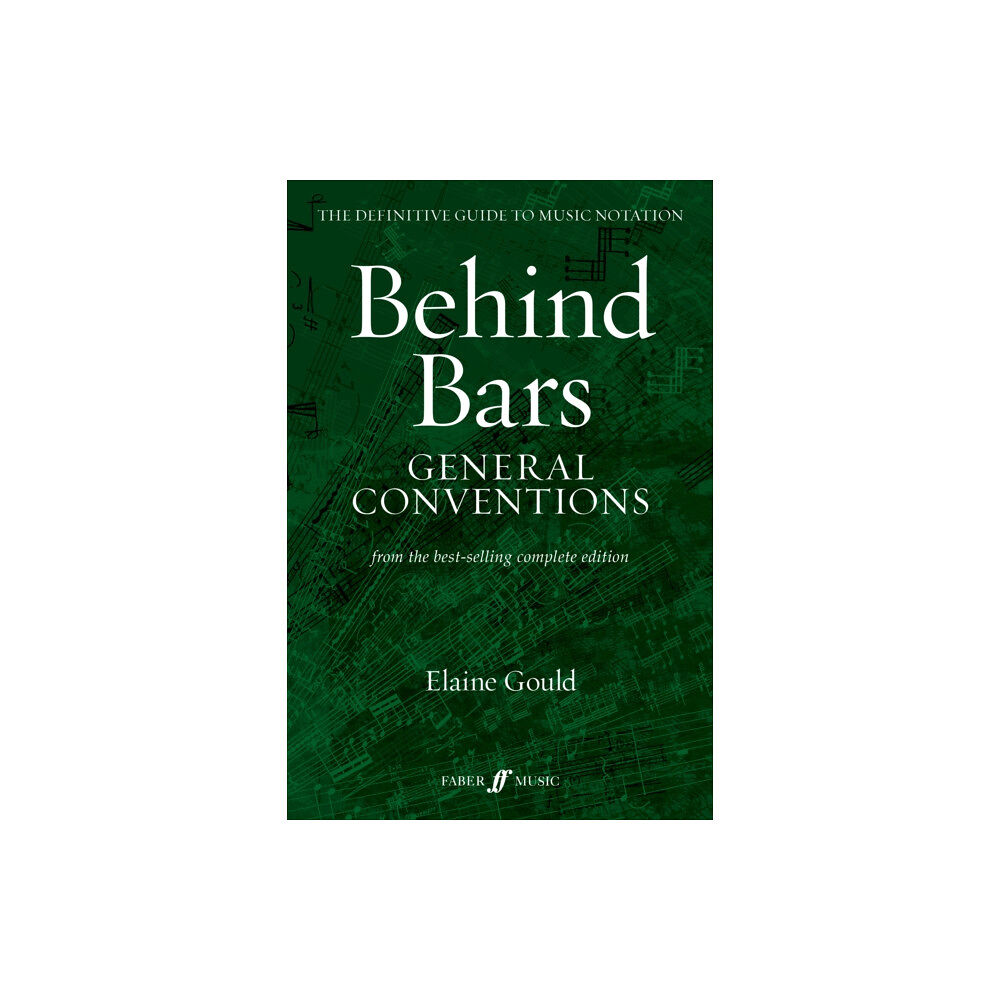 Faber Music Ltd Behind Bars: General Conventions (häftad, eng)