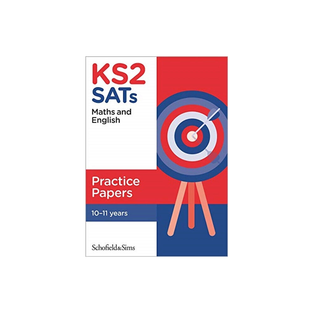 Schofield & Sims Ltd KS2 SATs Maths and English Practice Papers (häftad, eng)