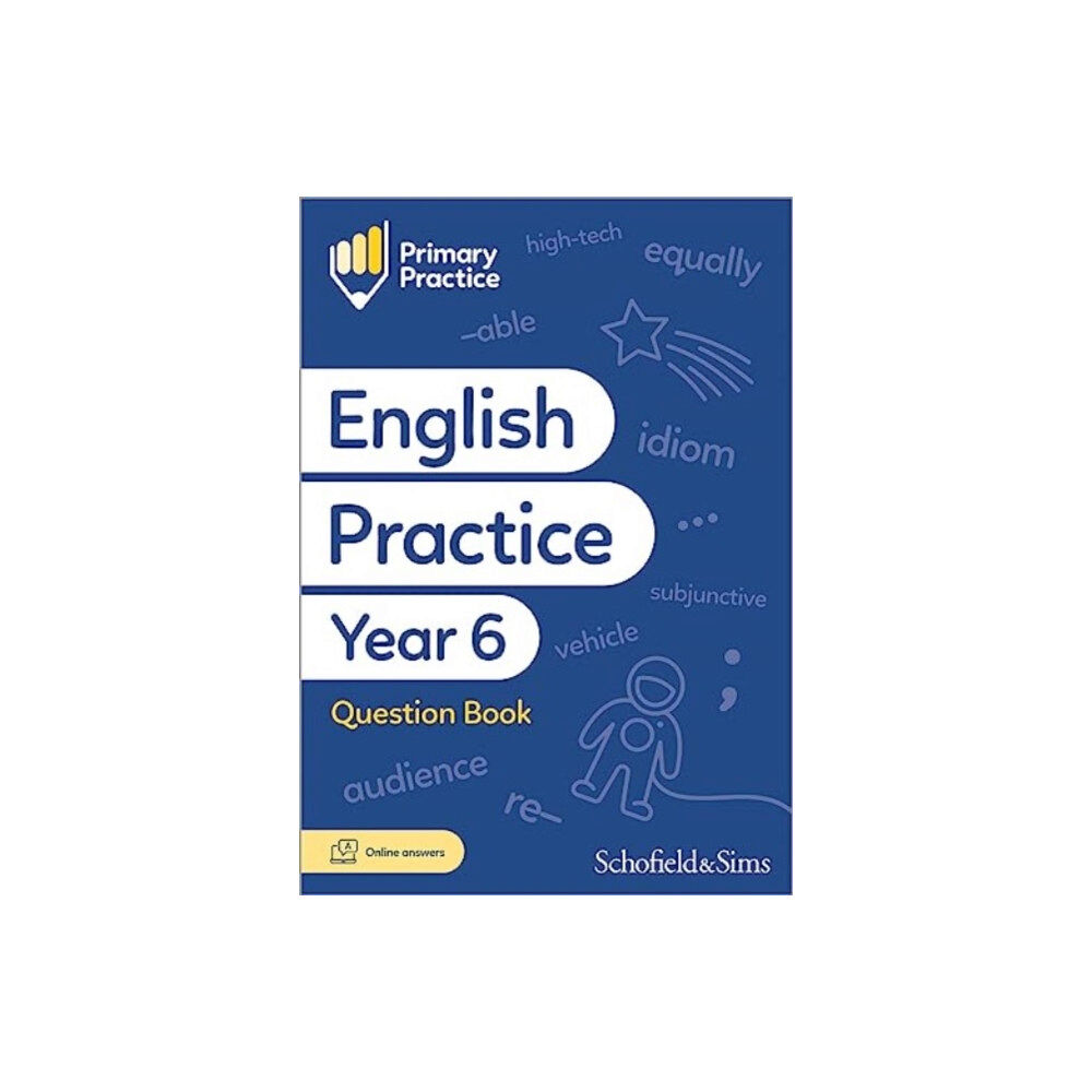 Schofield & Sims Ltd Primary Practice English Year 6 Question Book, Ages 10-11 (häftad, eng)