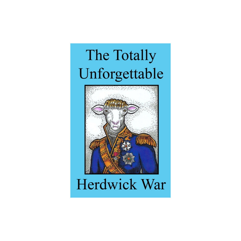 Andrews UK Limited The Totally Unforgettable Herdwick War (häftad, eng)