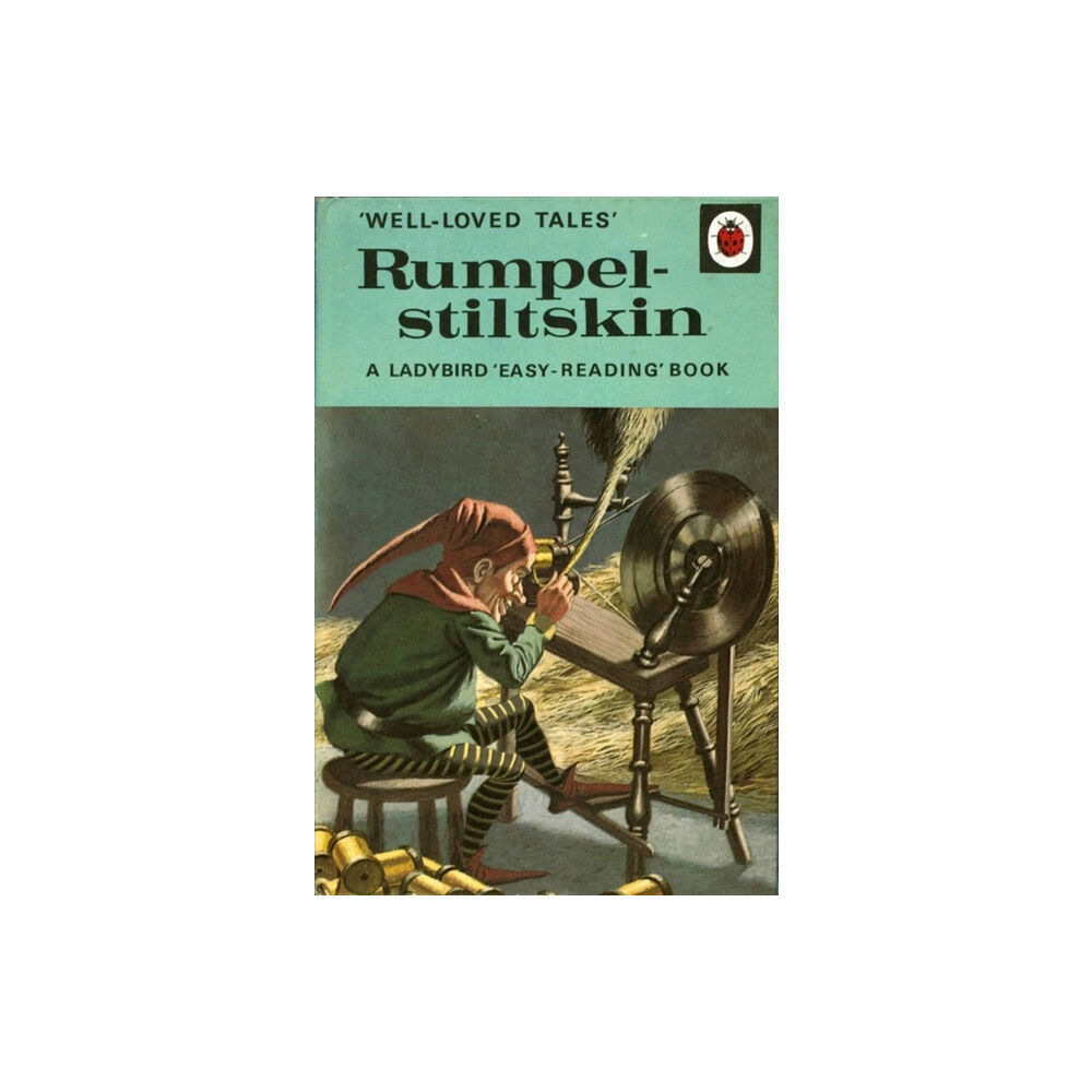 Penguin Random House Children's UK Well-Loved Tales: Rumpelstiltskin (inbunden, eng)