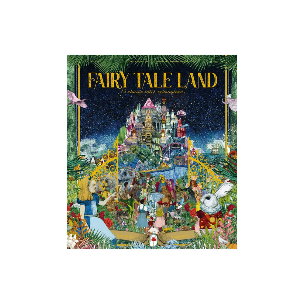 Quarto Publishing Plc Fairy Tale Land (inbunden, eng)