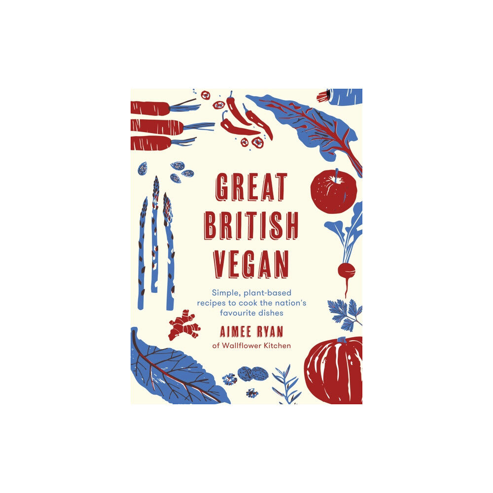 Quarto Publishing Plc Great British Vegan (inbunden, eng)