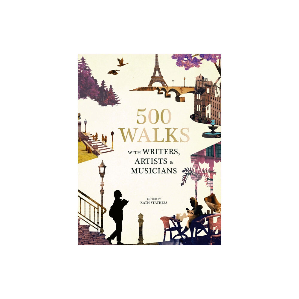 Quarto Publishing Plc 500 Walks with Writers, Artists and Musicians (inbunden, eng)