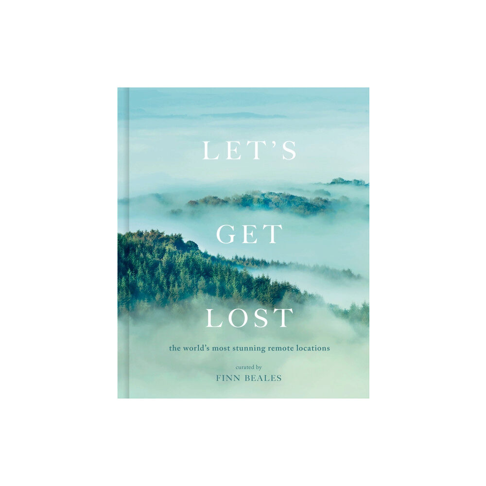 Quarto Publishing Plc Let's Get Lost (inbunden, eng)