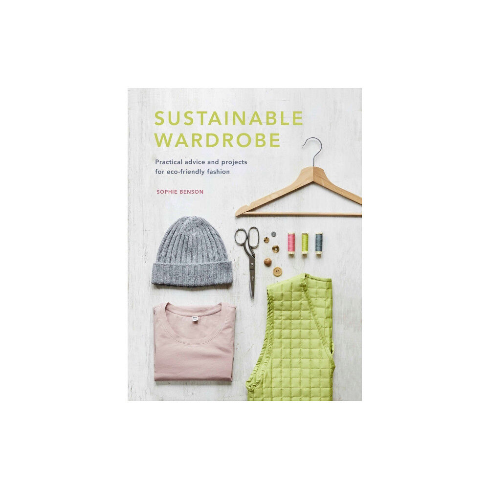 Quarto Publishing Plc Sustainable Wardrobe (inbunden, eng)