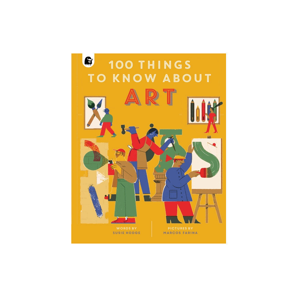 Quarto Publishing Plc 100 Things to Know About Art (inbunden, eng)