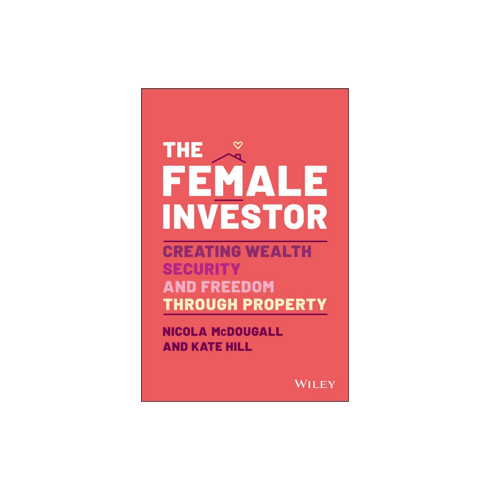 John Wiley & Sons Australia Ltd The Female Investor (häftad, eng)