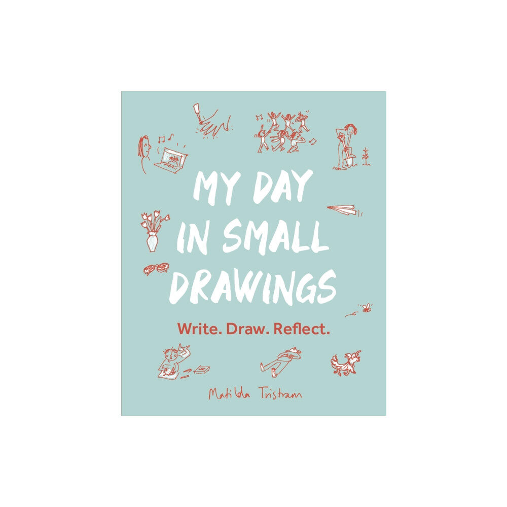 Quarto Publishing Plc My Day in Small Drawings (häftad, eng)